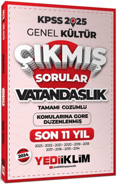 2025 KPSS Genel Kültür Lisans Vatandaşlık Konularına Göre Tamamı Çözümlü Son 11 Yıl Çıkmış Sorular Yediiklim Yayınları Zeta Fotokopi